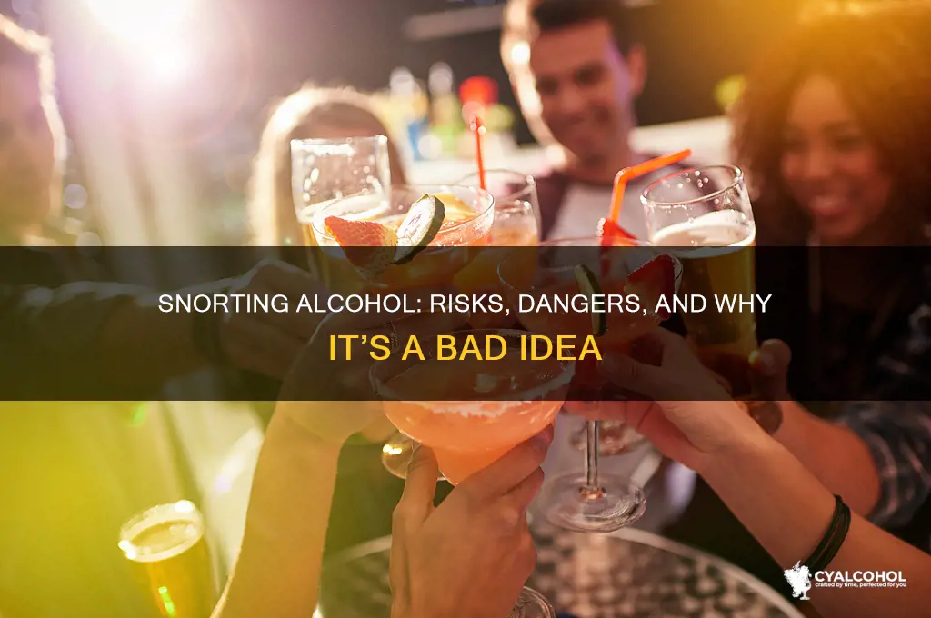 does snorting alcohol