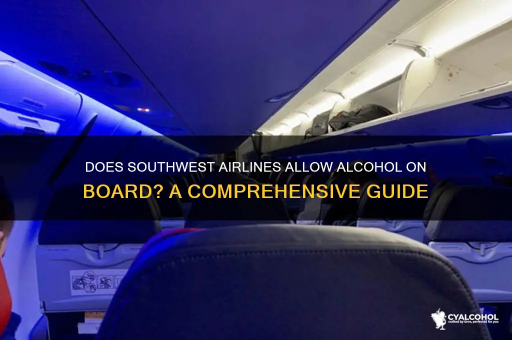 does southwest airlines card for alcohol
