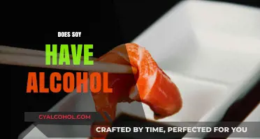 Does Soy Contain Alcohol? Unraveling the Truth About Soy Products