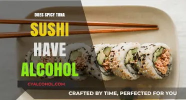 Does Spicy Tuna Sushi Contain Alcohol? Unraveling the Ingredients