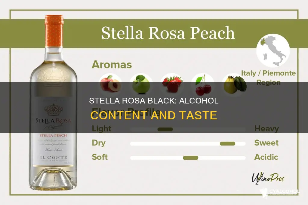 does stella rosa black have a lot of alcohol