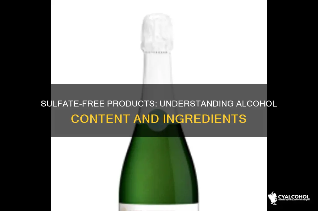does sulfate free mean no alcohol