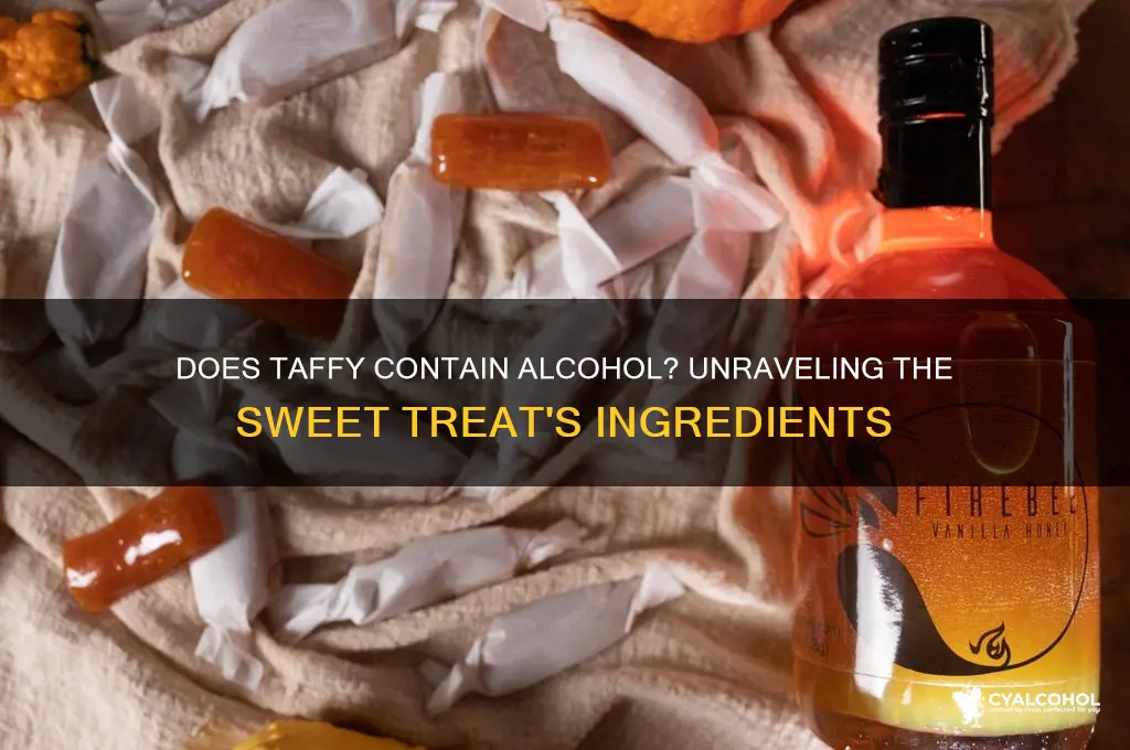 does taffy have alcohol
