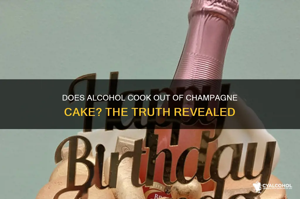 does the alcohol cook out of champagne cake