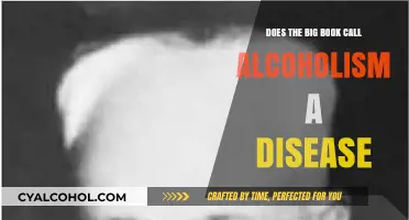 Is Alcoholism a Disease? Exploring the Big Book's Perspective