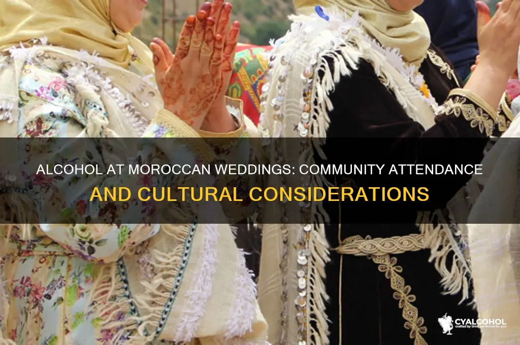 does the community attend moroccan weddings with alcohol