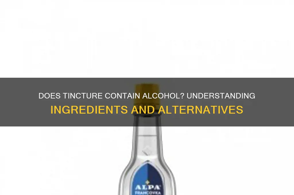 does tincture have alcohol