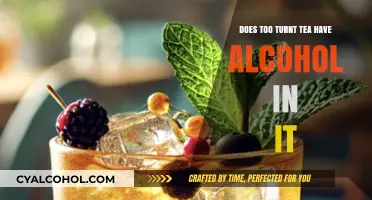 Does Too Turnt Tea Contain Alcohol? Uncovering the Truth