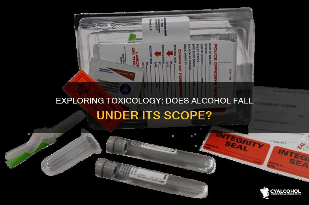 does toxicology include alcohol