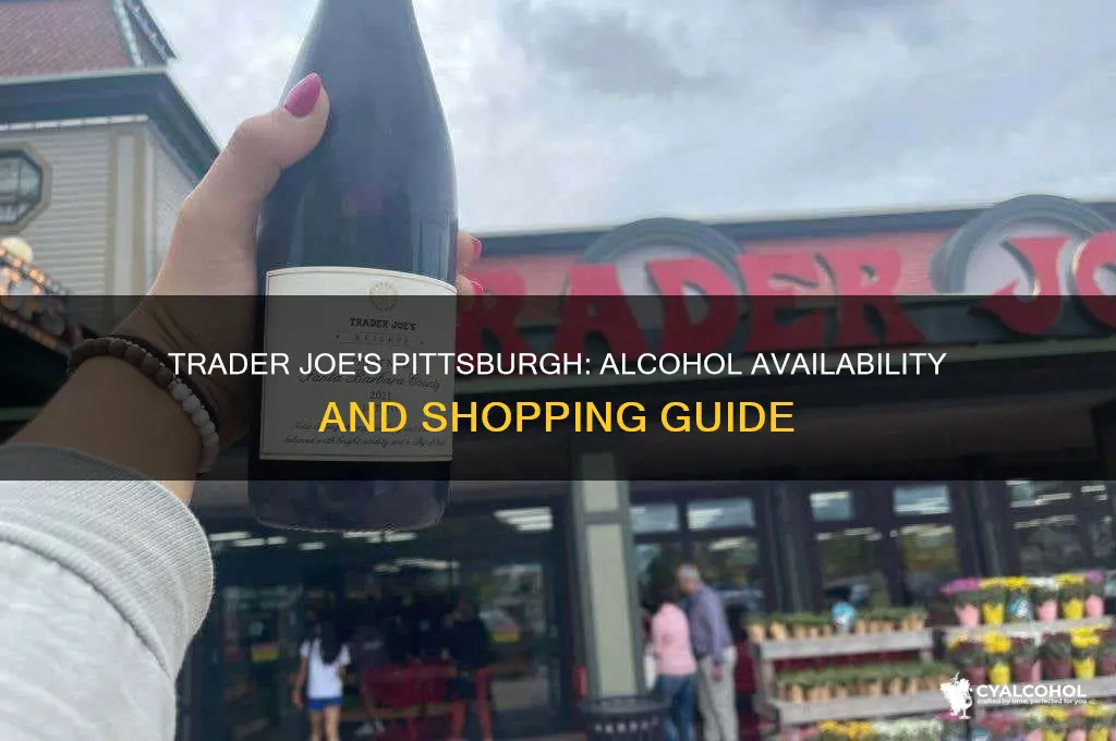 does traders joes pittsburgh have alcohol