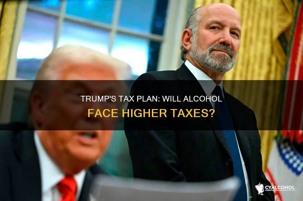 does trump want to tax alcohol