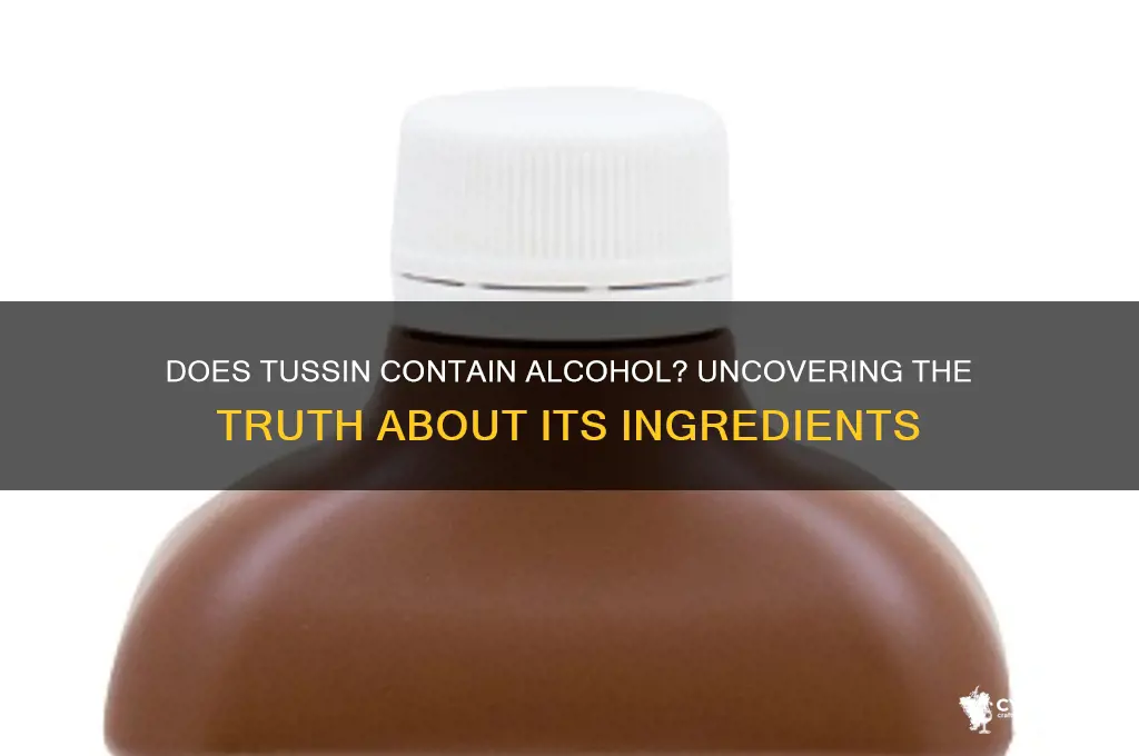does tussin have alcohol in it