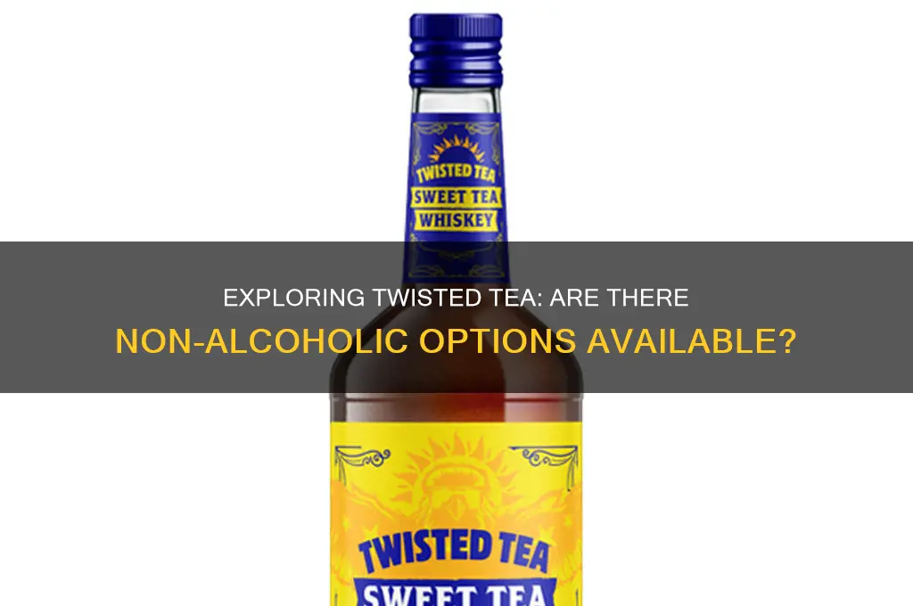 does twisted tea have non alcoholic
