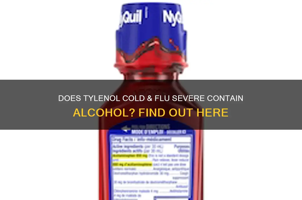 does tylenol cold and flu severe have alcohol