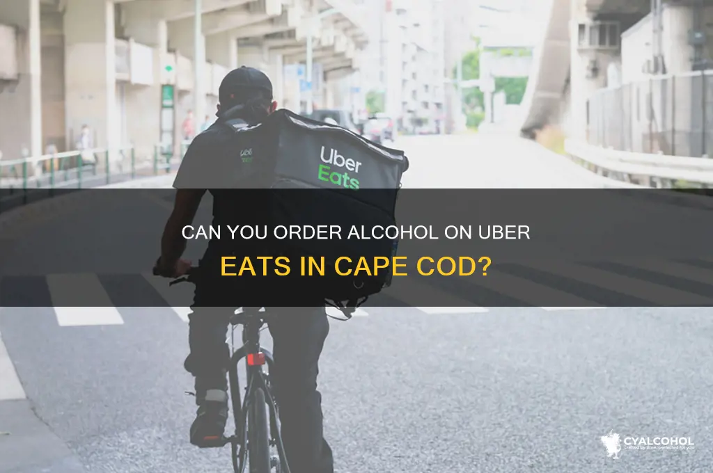 does ubereats deliver alcohol cape cod