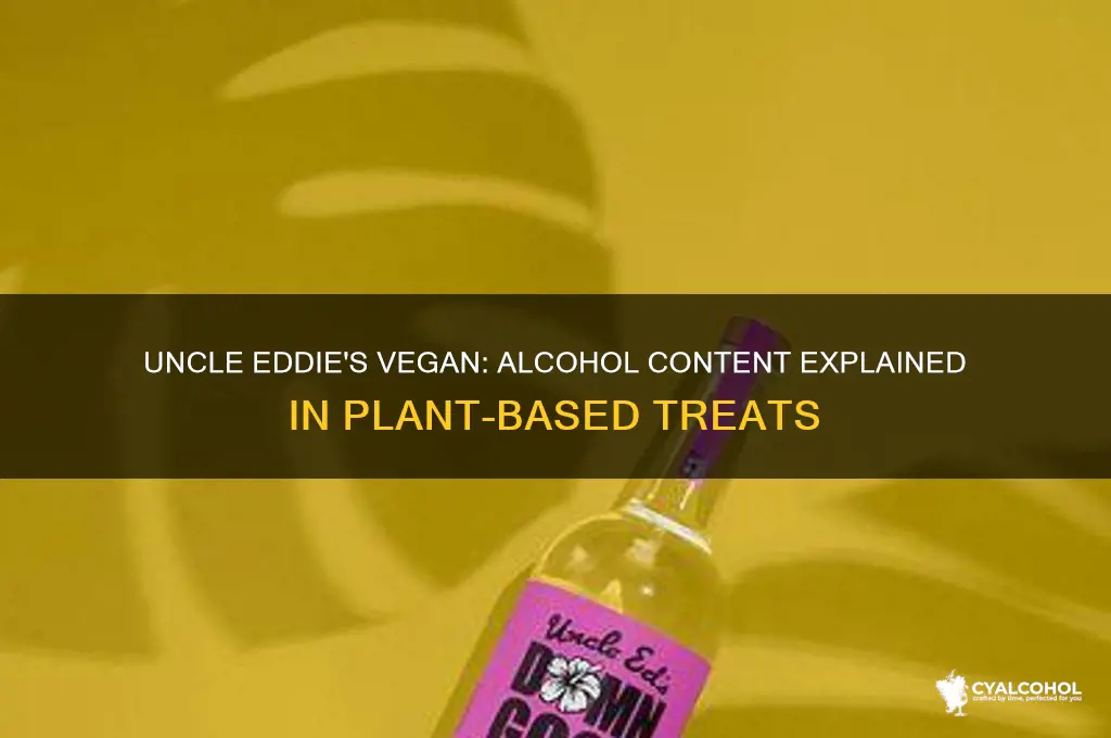 does uncle eddies vegan have alcohol