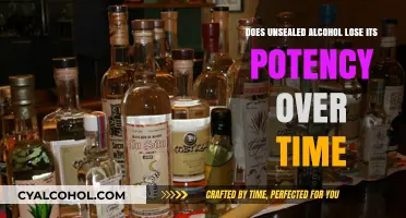 Unsealed Alcohol: Does Potency Fade Over Time?