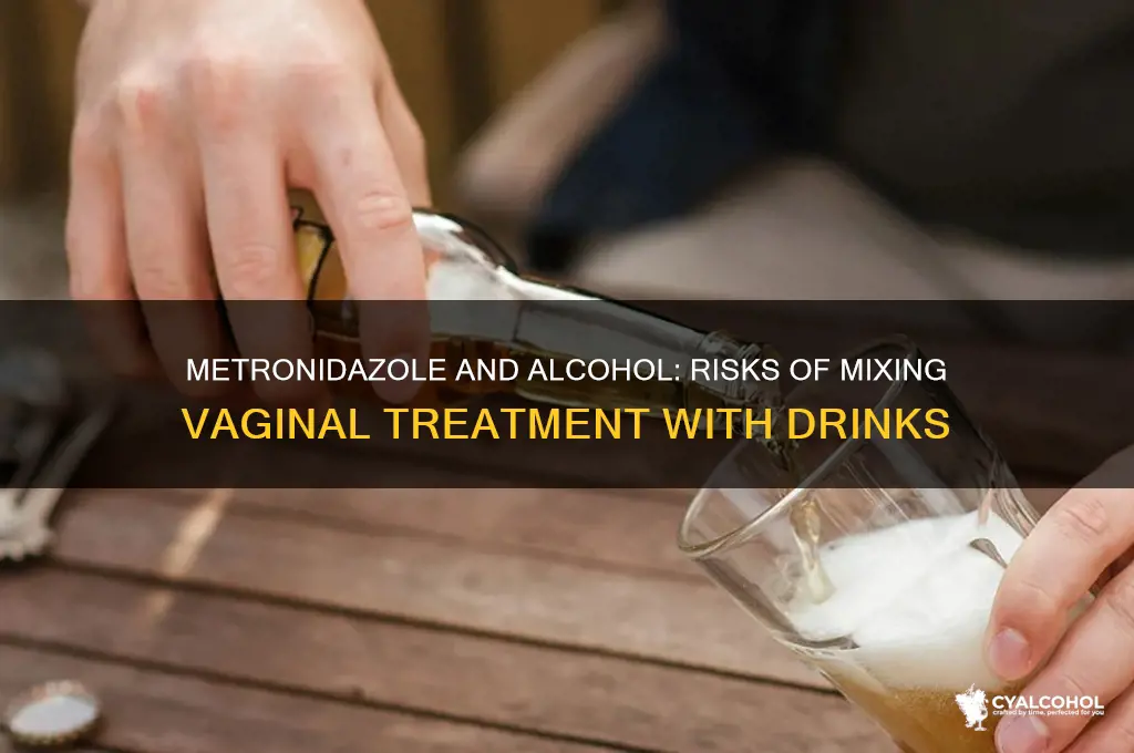 does vag metrinidizole interact with alcohol