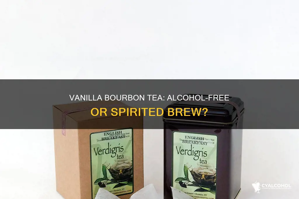 does vanilla bourbon tea have alcohol