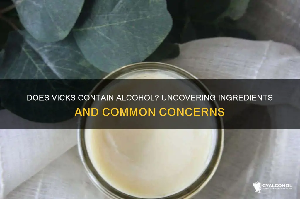 does vicks have alcohol