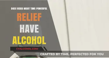 Does Vicks Night Time Powerful Relief Contain Alcohol?
