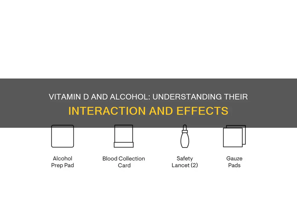 does vitamin d interact with alcohol