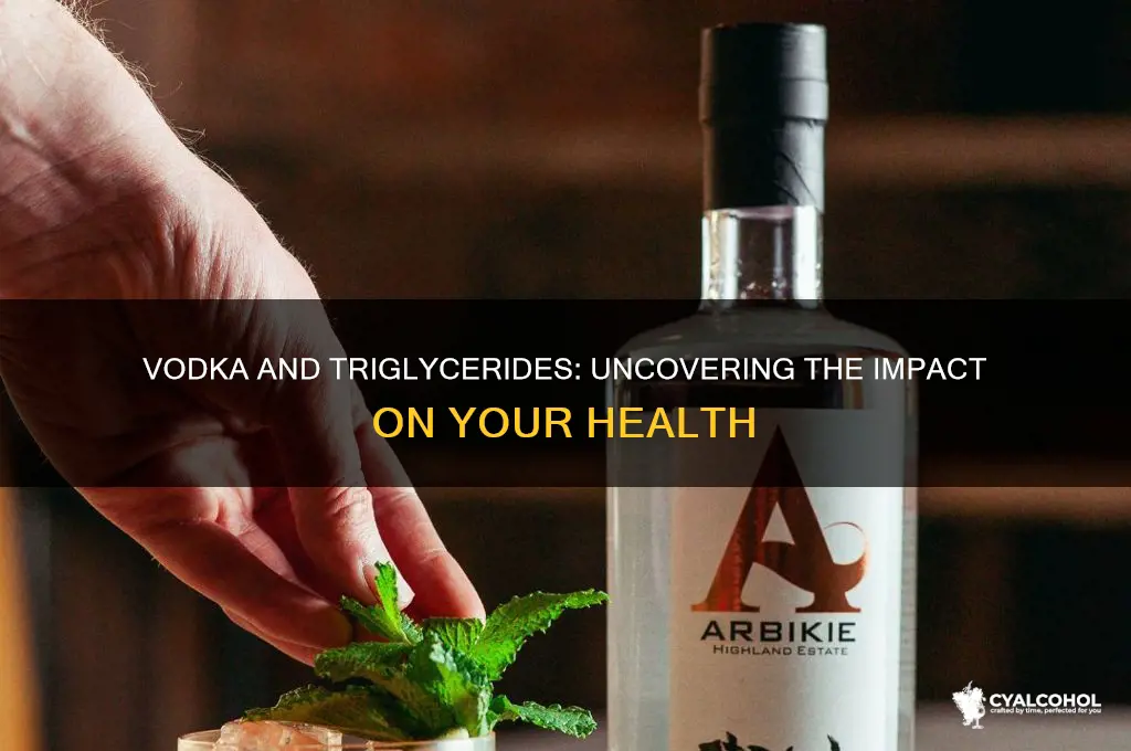 does vodka increase triglycerides