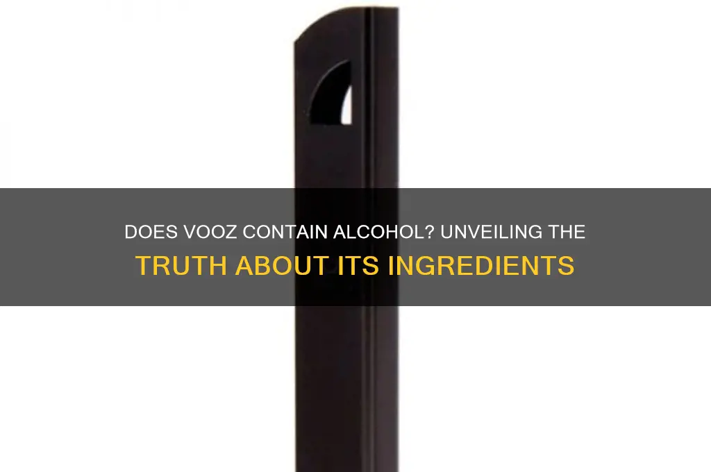 does vooz have alcohol