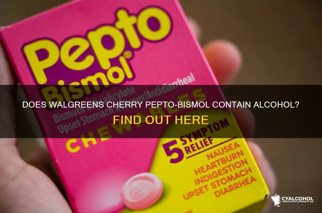does walgreens cherry pepto have alcohol
