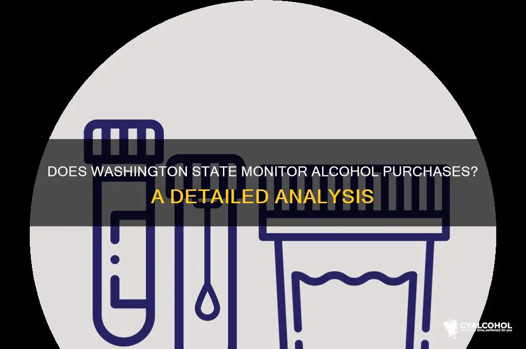 does wasshinton state track alcoholic purchases