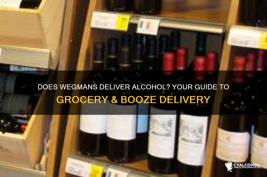 does wegmans deliver alcohol