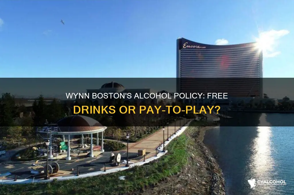 does wynn boston have free alcohol