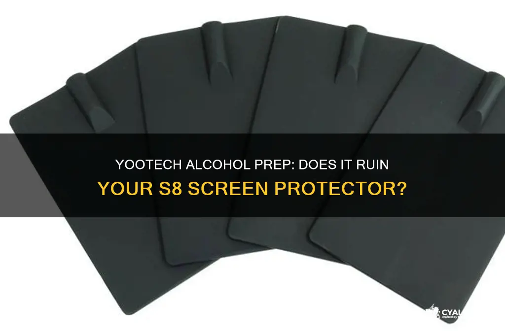 does yootech alcohol prep screen protector ruin s8
