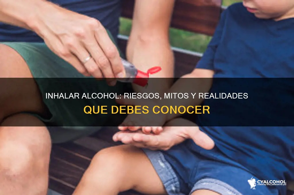Inhalar Alcohol: Riesgos, Mitos Y Realidades Que Debes Conocer | CyAlcohol