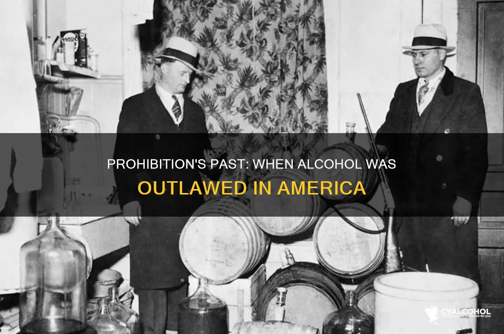 has alcohol ever been illegal in the us