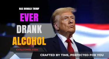 Has Donald Trump Ever Consumed Alcohol? Uncovering the Truth