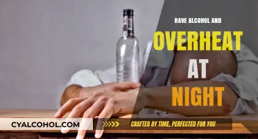 Alcohol and Nighttime Overheating: Risks, Causes, and Prevention Tips
