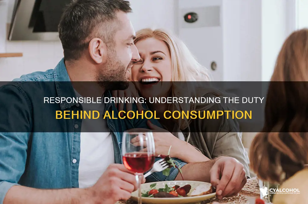 have enough responsibility to consume alcohol
