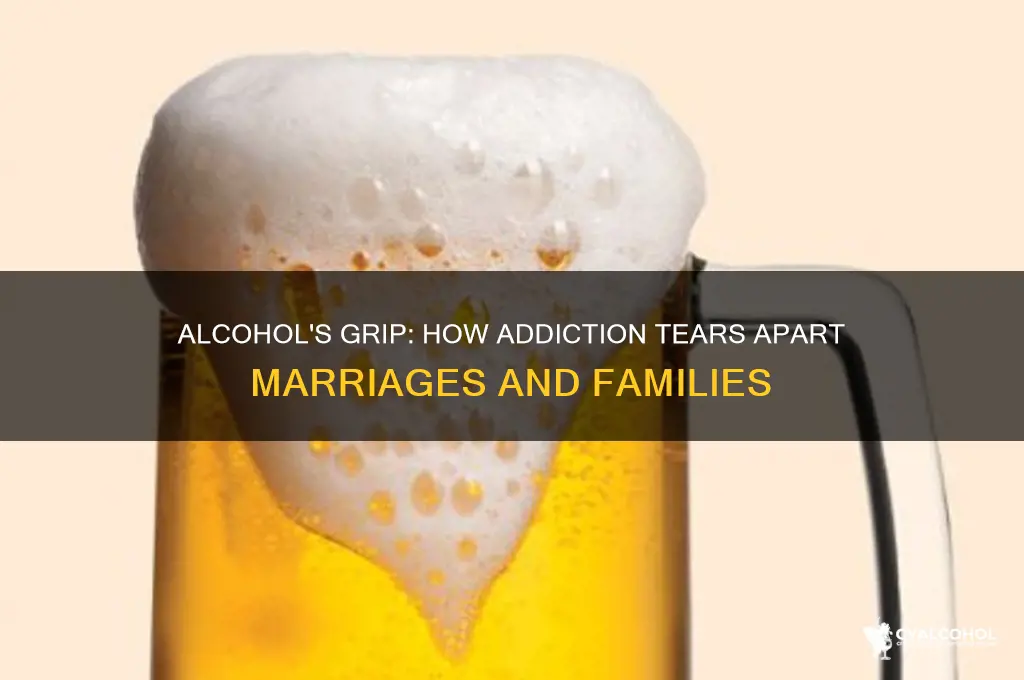 how alcohol destroys marriages