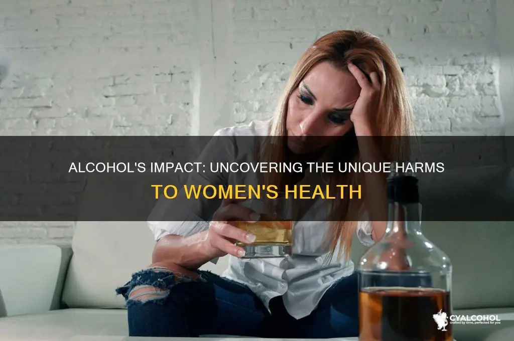 how alcohol hurts women