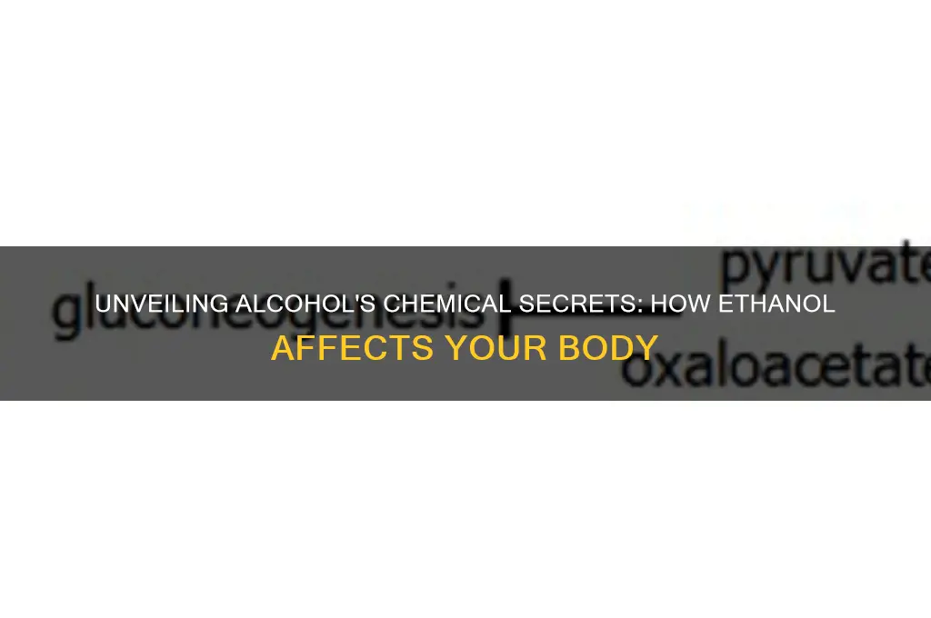 how alcohol works chemically