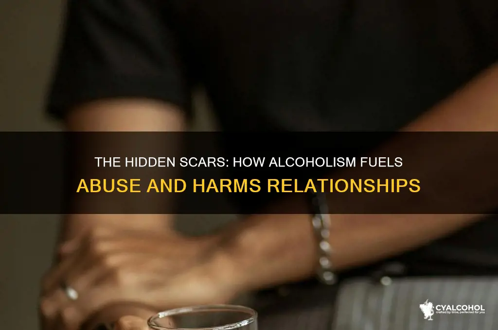 how alcoholics abuse others