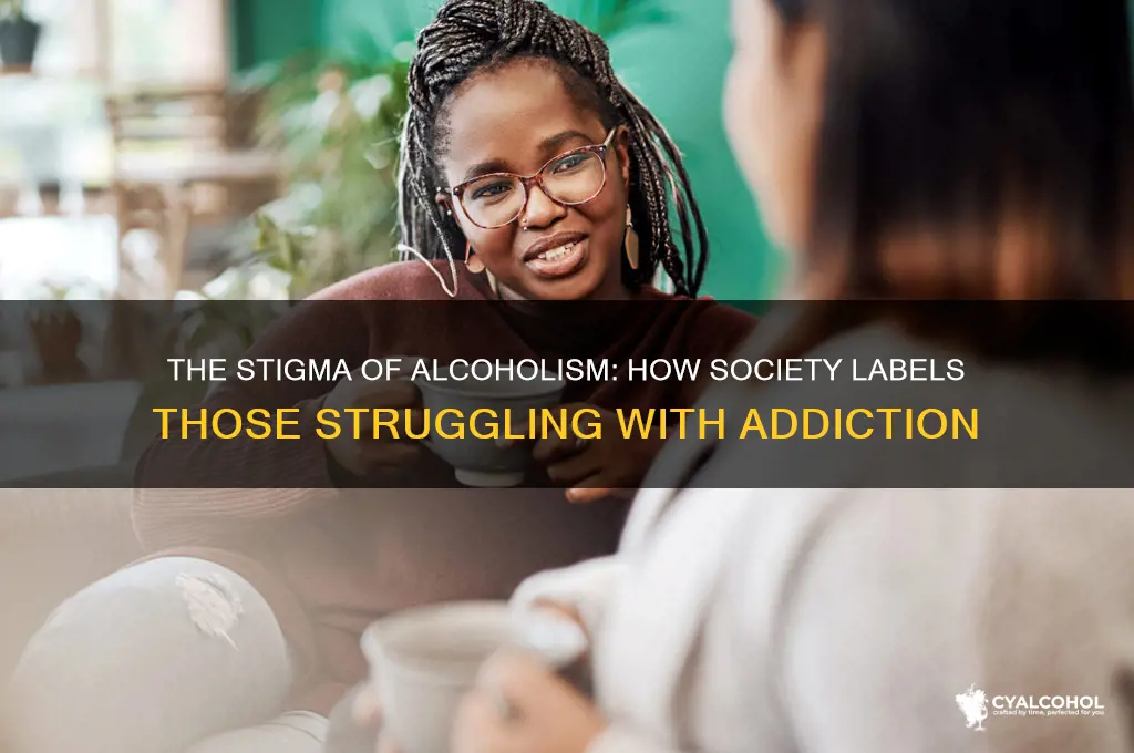 how are alcoholics labeled