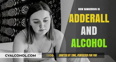 Adderall and Alcohol: Uncovering the Risks of Mixing Stimulants and Depressants