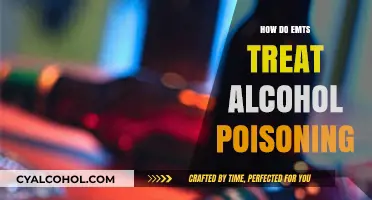 EMTs' Critical Steps in Treating Alcohol Poisoning: A Lifesaving Guide