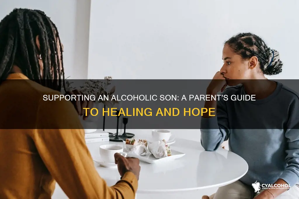 how do i deal with an alcoholic son