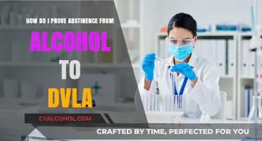 Proving Alcohol Abstinence: DVLA Requirements