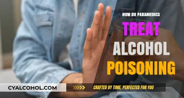 Paramedic Protocols: Treating Alcohol Poisoning and Saving Lives