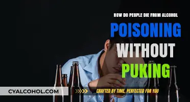 Alcohol Poisoning: How Can It Kill Without Vomiting?