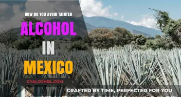Stay Safe: Tips to Avoid Tainted Alcohol in Mexico